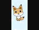 【歌ってみた】こぶたぬきつね