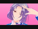 【MMDあんスタ】Iなんです【旧fine乱凪砂】