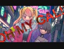 【ニコラップ】OH MY GAL!! (Prod.Plasma x Enkay) 【Varista×LVLVVET】