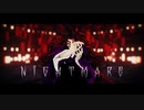 【鬼滅のMMD】Nightmare【黒死牟】