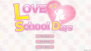 【ラブラブスクールデイズ】バレンタインの季節なので彼女作る！モテキングを目指すはずだった…。【1日目 Part3】