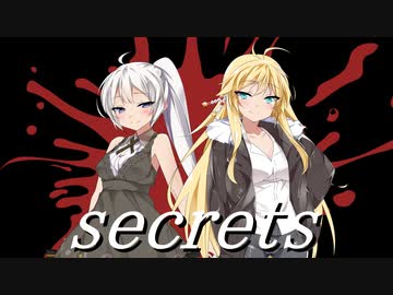 【VOICEROID劇場】secrets【弦巻マキ＆紲星あかり】