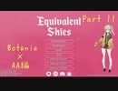 【Minecraft】Equivalent Skies Part11 【春日部つむぎ】