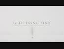 【KAITO V3】Glistening Bird【オリジナル】