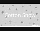 『Cotton Snow』/知声