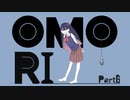 【初見実況】ひきこもり、奇妙を歩く。【OMORI】6
