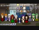 この医療技術を持ち帰ったらレア様卒倒しちゃうよ【RimWorld×風花雪月実況シーズン2#33】