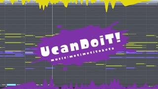 UcanDoiT!/望持トケタ