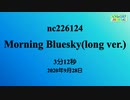 【生放送配信用BGM】Morning Bluesky(long ver.)(nc226124)