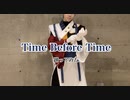【SideM_葛之葉雨彦】Time Before Time【コスプレ踊ってみた】