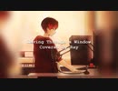 Waving Through a Window Cover | Covered by Ray