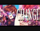 CH4NGE verラスフィルツ【歌ってみた】