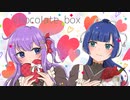 【デレ90%嫁とスパダリ旦那()が】chocolate box【歌ってみた】