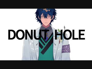 【にじさんじMMD】ドーナツホール【カタシロReflect】