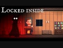 黒い影に一生追われ続けるホラーゲームで大絶叫!!!【Locked inside：Rebirth】
