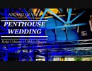 【歌ってみた】PENTHOUSE WEDDING【光GENJI（光）】