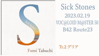 6th mini album「Sick Stones」XFD demo