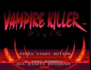 2D横スクロールアクション『Vampire Killer』実況プレイpart1