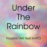 【KAITO・ミニアルバム】Under The Rainbow【PV】