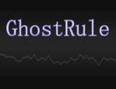 【新人歌い手が】GhostRule/Sung by JaC【歌ってみた】