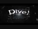 【歌ってみた】Dive! / Mesh【絆前 陽兵】