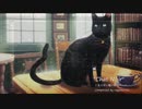 【オリジナル曲】とある使い魔の猫のテーマ『Chat Noir』