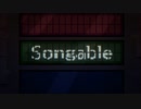 Songable 歌わせて頂きました