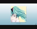 海を見た日 / フルナギネヲ feat. 初音ミク