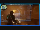 【DeadSpaceリメイク版】エンジニアの石村探索記 #19【実況】