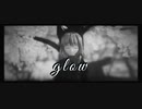 【東方MMD】「glow」【八雲紫 西行寺幽々子】