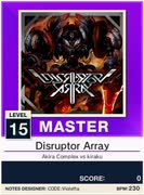 【譜面確認用】 Disruptor Array MASTER 【チュウニズムNEW外部出力】