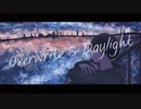 【MV】Overwrite&Daylight / 初音ミク【オリジナル曲】