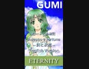 【GUMI】 ETERNITY  -Record of Lodoss War-