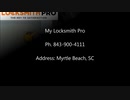 Locksmith Myrtle Beach | My Locksmith Pro
