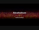 Alcoholism