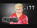H2-177：【悲報】テツ、鎧戸を打ち破ってしまう【ひぐらしのなく頃に解】【罪滅し編】