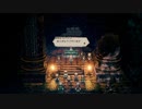 OCTOPATH TRAVELER 実況プレイ パート104