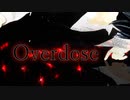 【ＭＭＤ刀剣乱舞】Overdose【燭台切光忠】