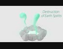 Destruction of EarthSpirits  / 地霊達の起床 ブレイクコアっぽいアレンジ