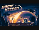 【ゆっくり実況プレイ】ワンオペ防衛 part1【Dome Keeper】