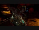 帰ってきた絶恐ゲーム！「Dead Space」実況プレイ Part8