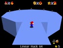 紹介するほどでもない改造マリオ64シリーズ【Linear Hack 64編】