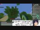 【マイクラ】伝説の回＃１２【コメ有】