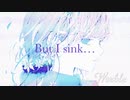 But I sink…/flower