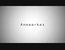 Aneparkes - feat.IA