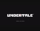 【Undertale】噂の神ゲー、始めました#1