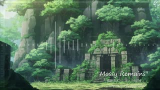 【オリジナル曲】苔むした遺跡系ダンジョンの曲『Mossy Remains』