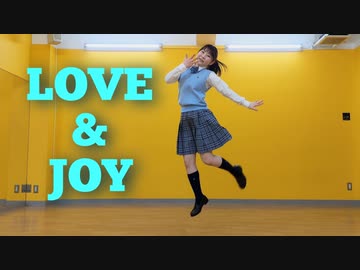 【夏凪とうか】LOVE&JOY 踊ってみた【1周年】