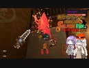 【スプラトゥーン3】あかりちゃん自称伝説サーモンランNEXTWAVE その19