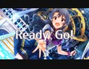 【人力VOCALOID】Ready Go!【高山紗代子】